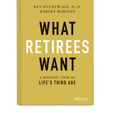 What Retirees Want: A Holistic View of Life’s Third Age