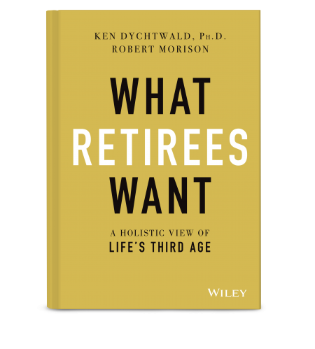 What Retirees Want: A Holistic View of Life’s Third Age